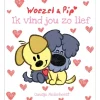 Dromenjager Woezel & Pip Ik Vind Jou Zo Lief> Boeken