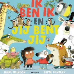 Gottmer Prentenboek - Ik ben ik en jij bent jij> Boeken