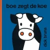 Nijntje Boe Zegt De Koe> Boeken